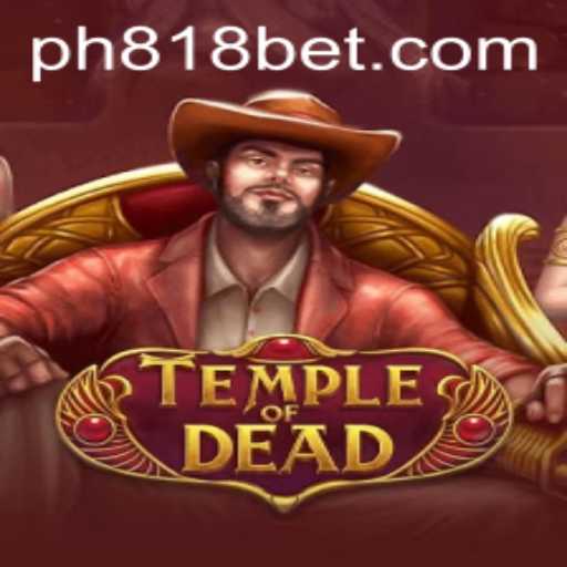 Exploring the Mystical World of TempleofDead: A Deep Dive into the 818CASINO's Latest Sensation